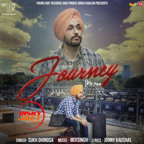 Journey Sukh Dhindsa