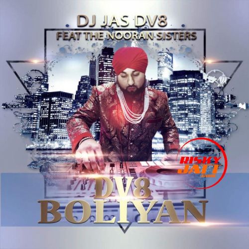 DV8 Boliyan Nooran Sisters