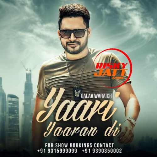 Yaari Yaaran Di Galav Waraich