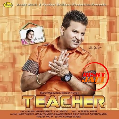 Teacher Manjit Rupowalia