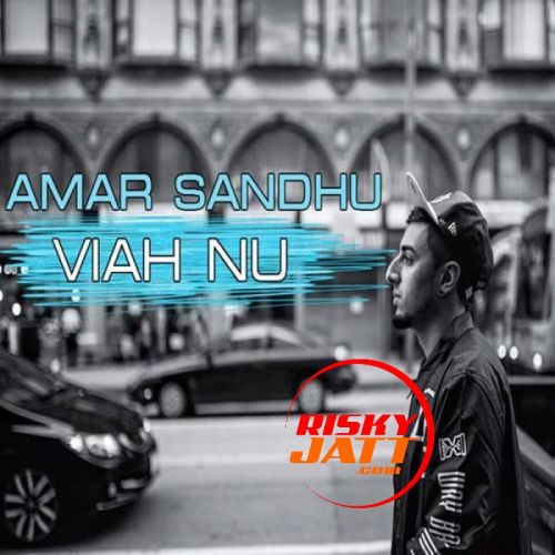 Viah Nu Amar Sandhu
