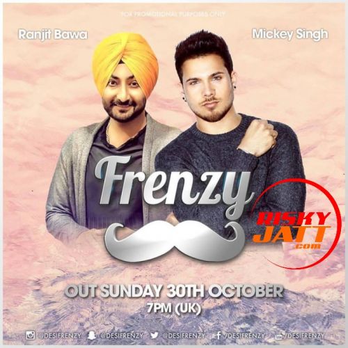 Luv My Sardaarni Dj Frenzy, Ranjit Bawa,