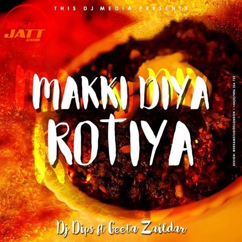 Makki Diya Rotiya Geeta Zaildar