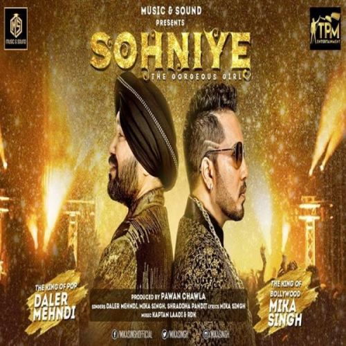 Sohniye Mika Singh, Daler Mehndi