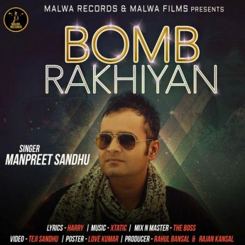 Bomb Rakhiyan Manpreet Sandhu