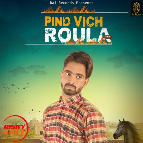 Pind Vich Roula L Deep Randhawa