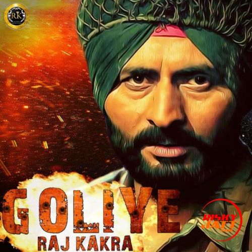 Goliye Raj Kakra