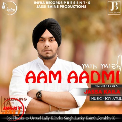 Aam Aadmi Jassa Kaila