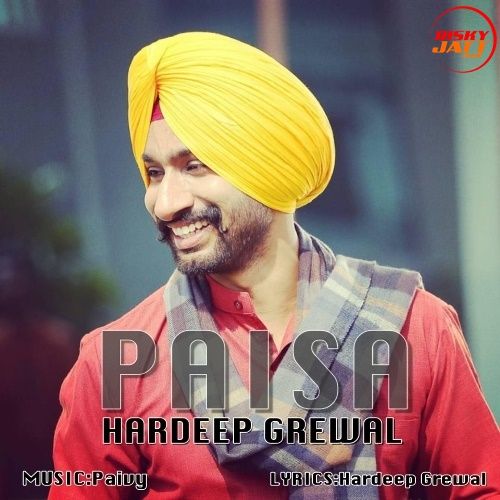 Paisa Hardeep Grewal