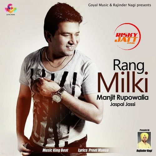 Rang Milki Manjit Rupowalia, Jaspal Jassi