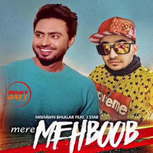 Mere Mehboob Cover Nishawn Bhullar