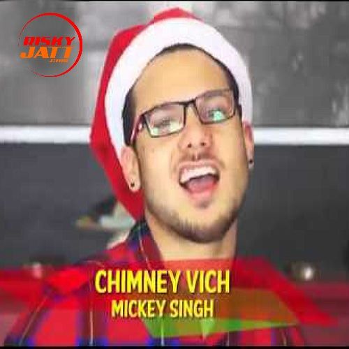 Chimney Vich Mickey Singh, Jus Reign