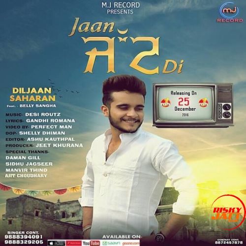 Jaan Jatt Di Diljaan Saharan