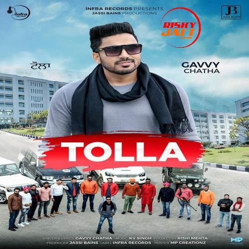 Tolla Gavvy Chatha