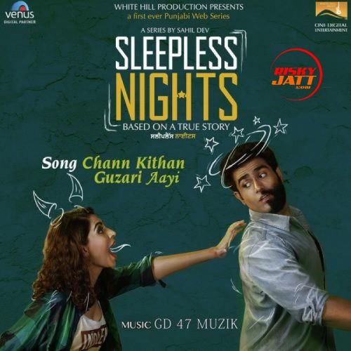 Chann Kithan Guzari Aayi Arunita Sinha