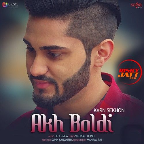 Akh Boldi Karn Sekhon