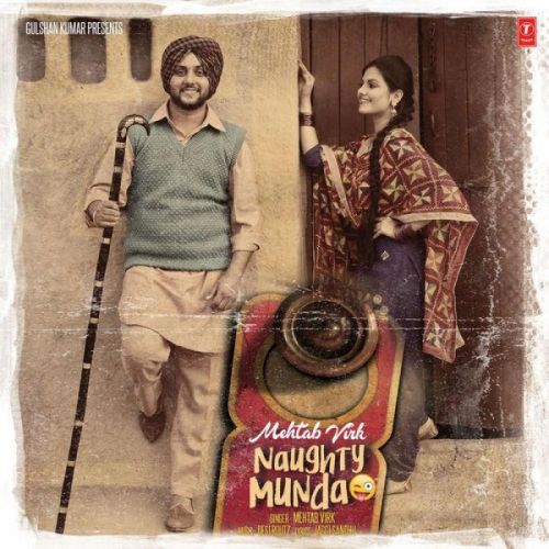 Naughty Munda Mehtab Virk