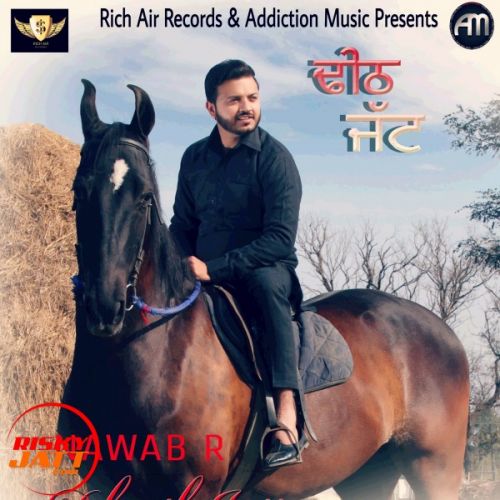 Dheeth Jatt Nawab R