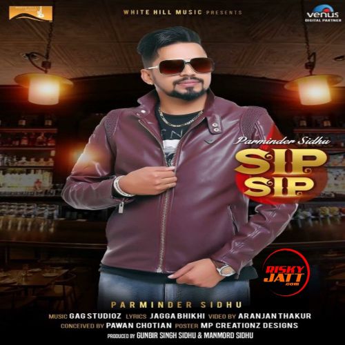 Sip Sip Parminder Sidhu