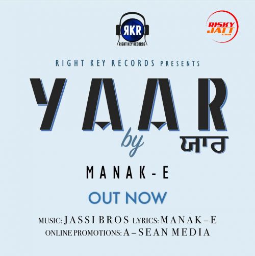 Yaar Manak E