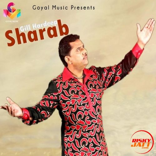 Sharab Gill Hardeep