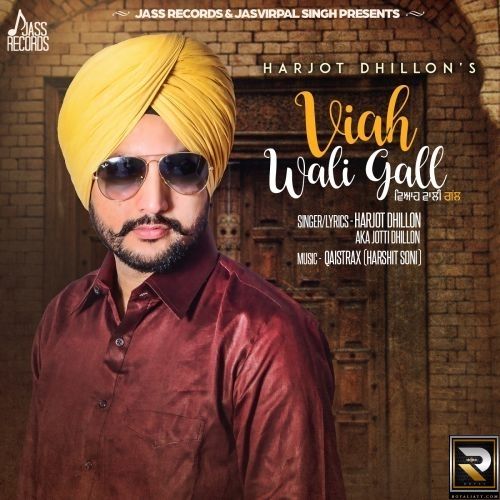 Viah Wali Gall Harjot Dhillon