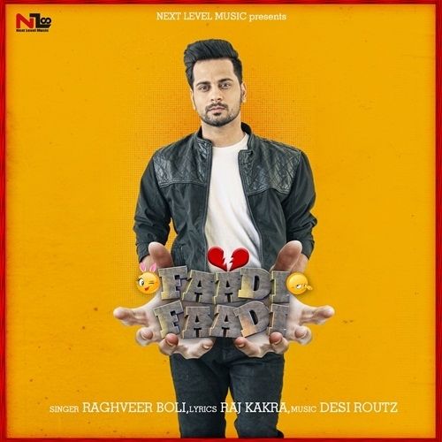 Faadi Faadi Raghveer Boli