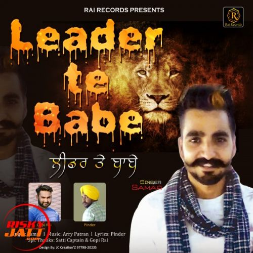 Leader Te Babe Samar, Gopi Rai