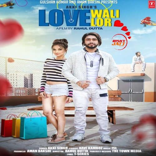 Love Wali Lor Akki singh