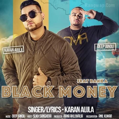 Black Money Karan Aujla