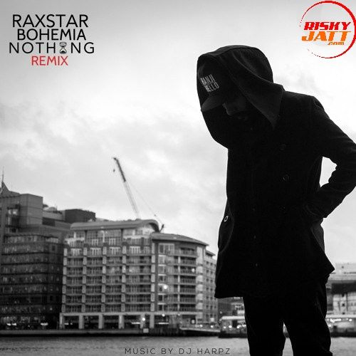 Nothing Raxstar, Bohemia