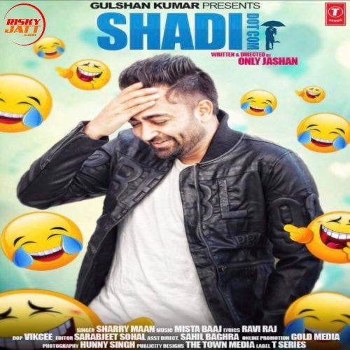 Shaadi Dot Com Sharry Maan
