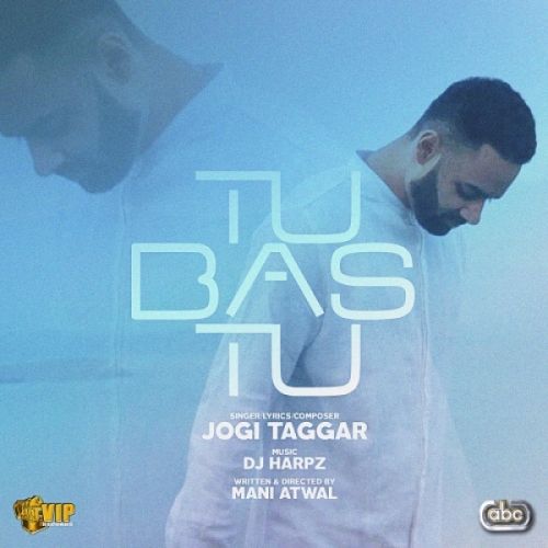 Tu Bas Tu Jogi Taggar