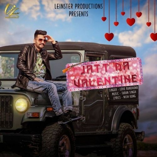 Jatt Da Valentine Love Randhawa, Taran Singh