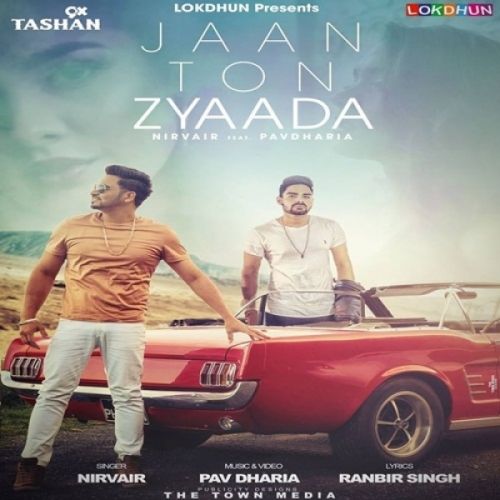 Jaan Ton Zyaada Nirvair, Pav Dharia
