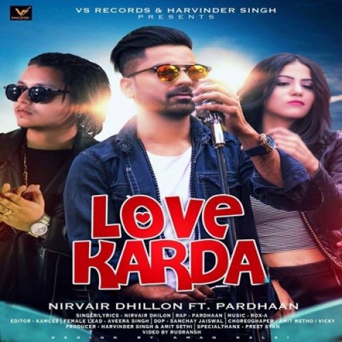 Love Karda Nirvair Dhillon, Pardhaan