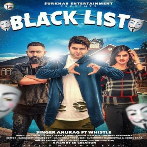 Blacklist Anurag, Whistle