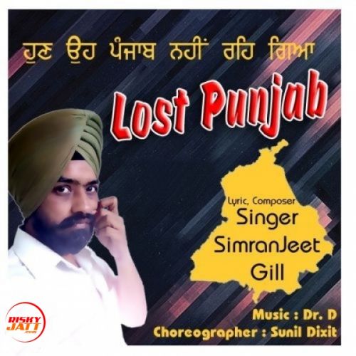 Lost Punjab SimranJeet Gill