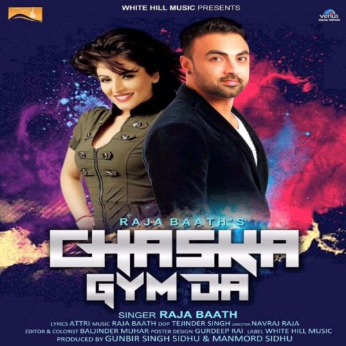 Chaska Gym Da Raja Baath