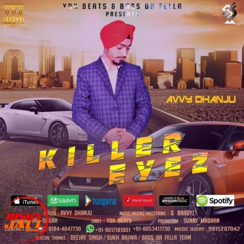 Killer Eyez Avvy Dhanju