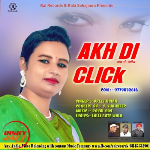 Akh Di Click Preet Ubian