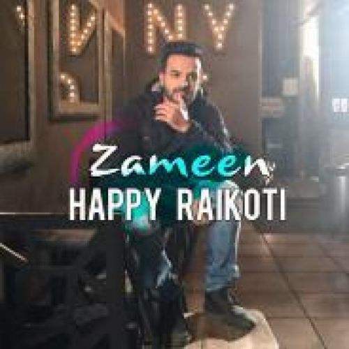 Zameen Happy Raikoti
