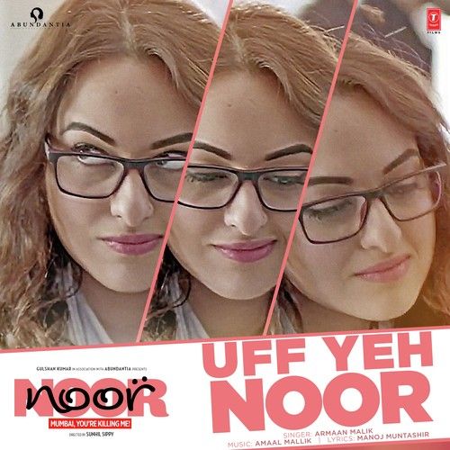 Uff Yeh Noor Armaan Malik