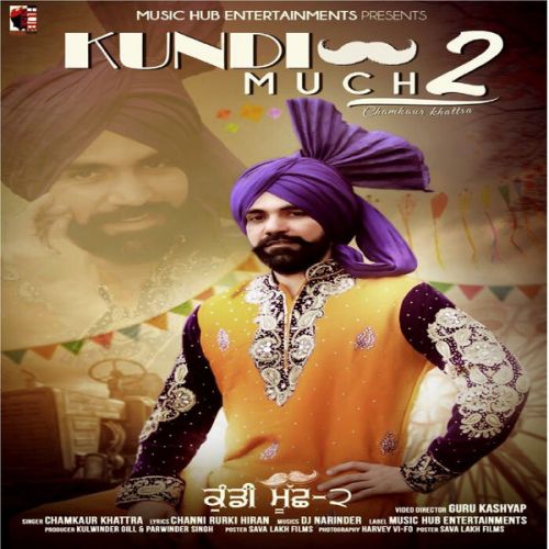 Kundi Much 2 Chamkaur Khattra