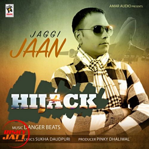 Hijack Jaggi Jaan