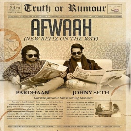 Afwaah Johny Seth, Pardhaan