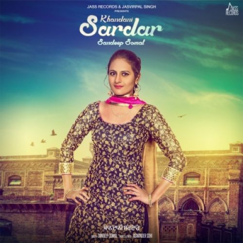 Khandani Sardar Sandeep Somal