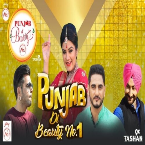 Punjab Di Beauty Number 1 Ninja, Ranjit Bawa, Kaur B, Kulwinder Billa