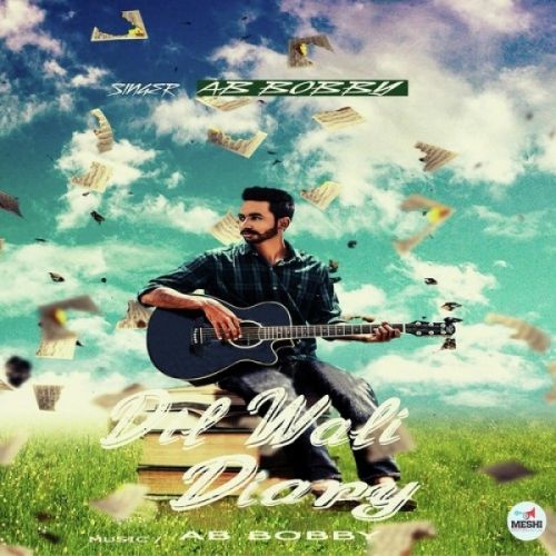 Dil Wali Diary Ab Bobby