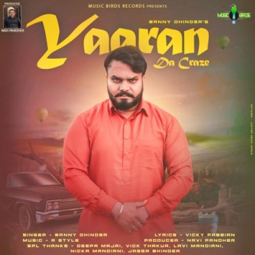 Yaaran Da Craze Banny Dhindsa